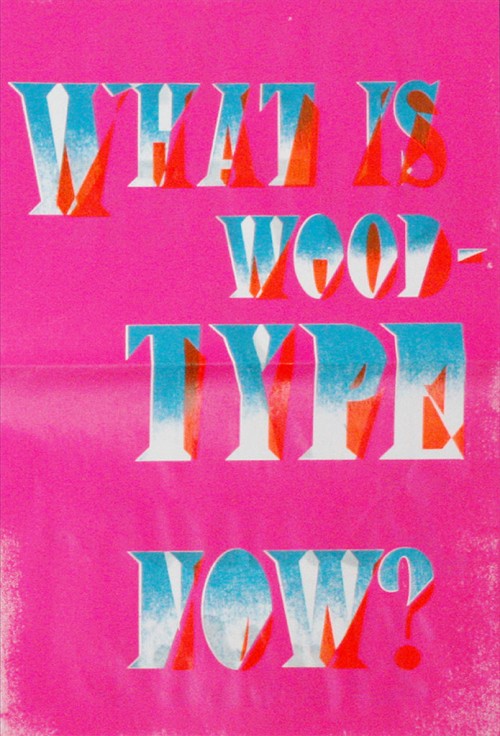 What Is Woodtype Now?